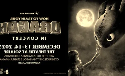 How to Train Your Dragon In Concert